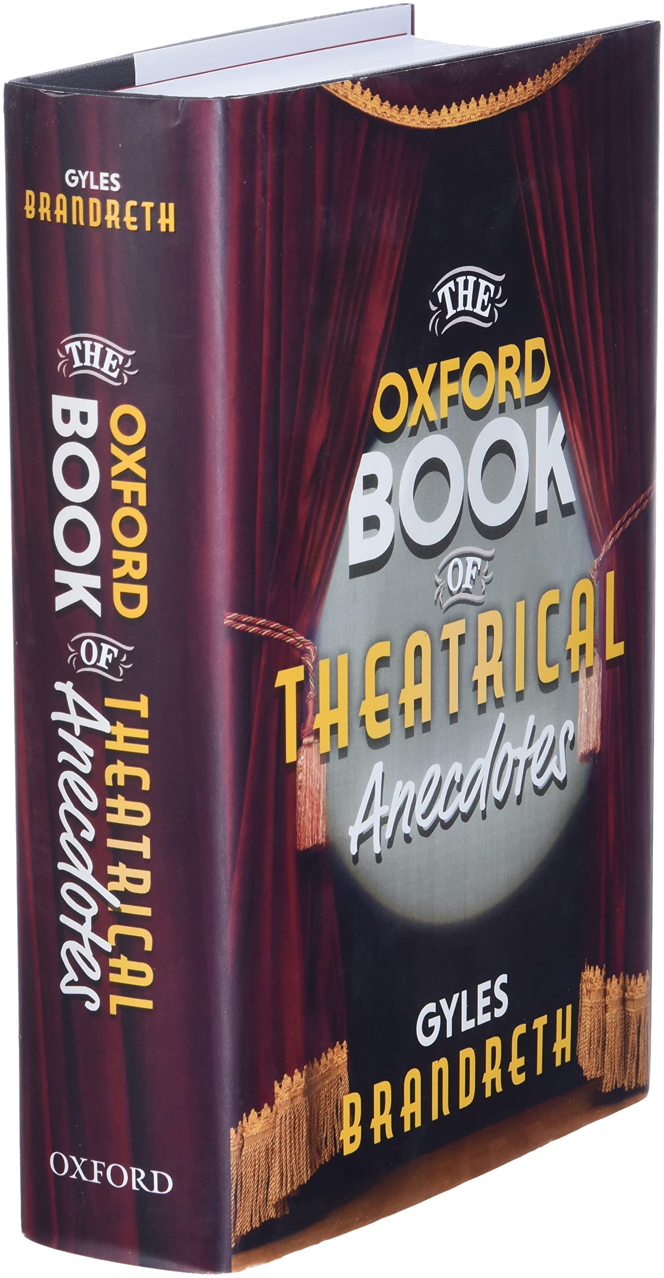 The Oxford Book of Theatrical Anecdotes