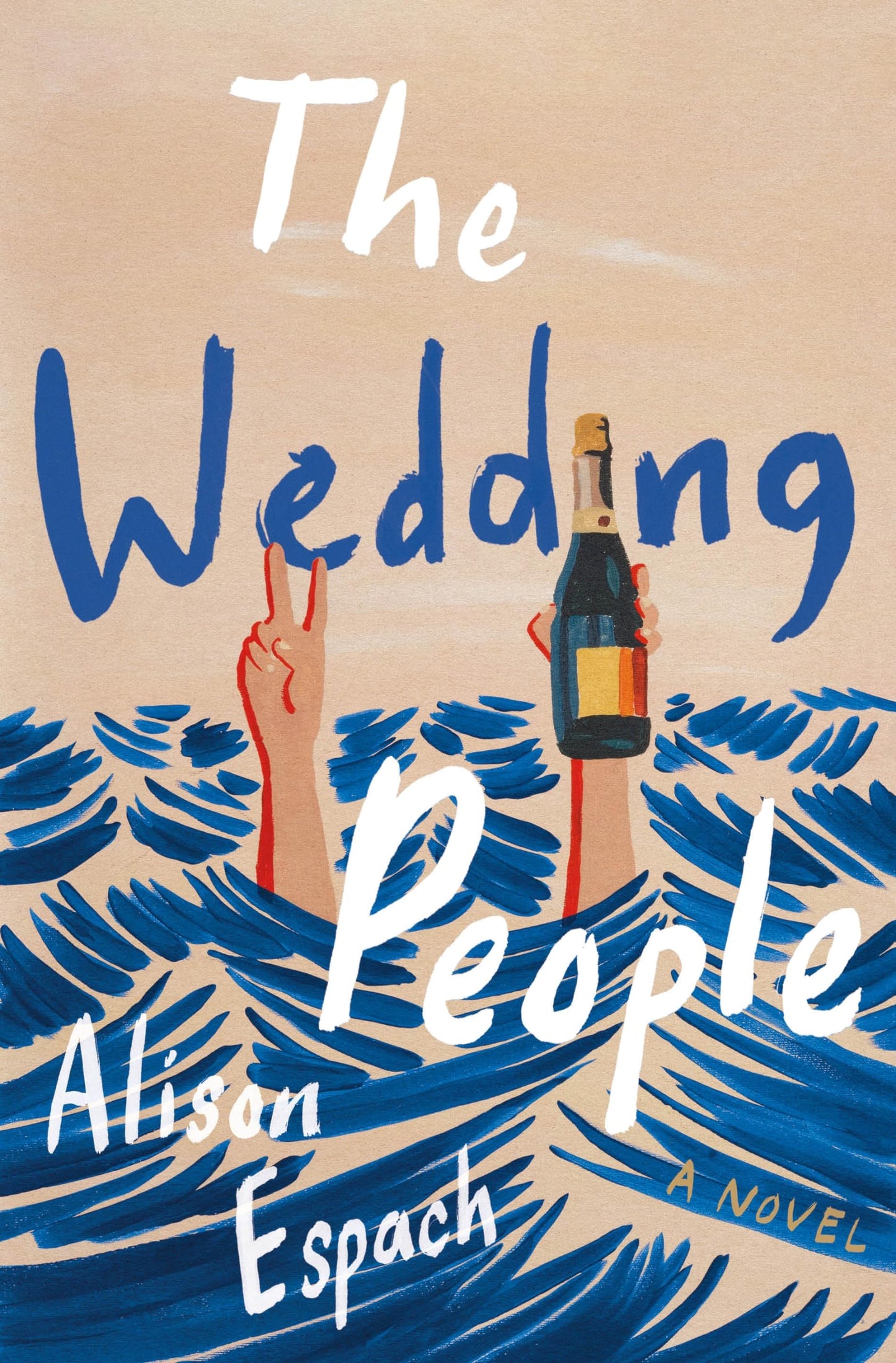 The Wedding People: A Novel by Alison Espach