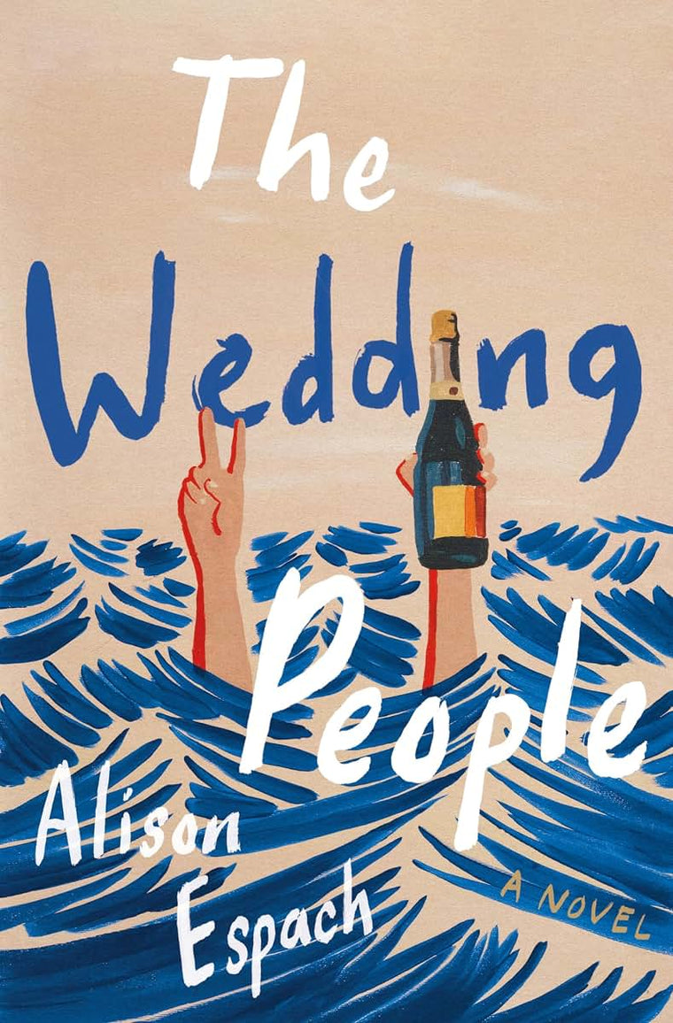 The Wedding People: A Novel by Alison Espach