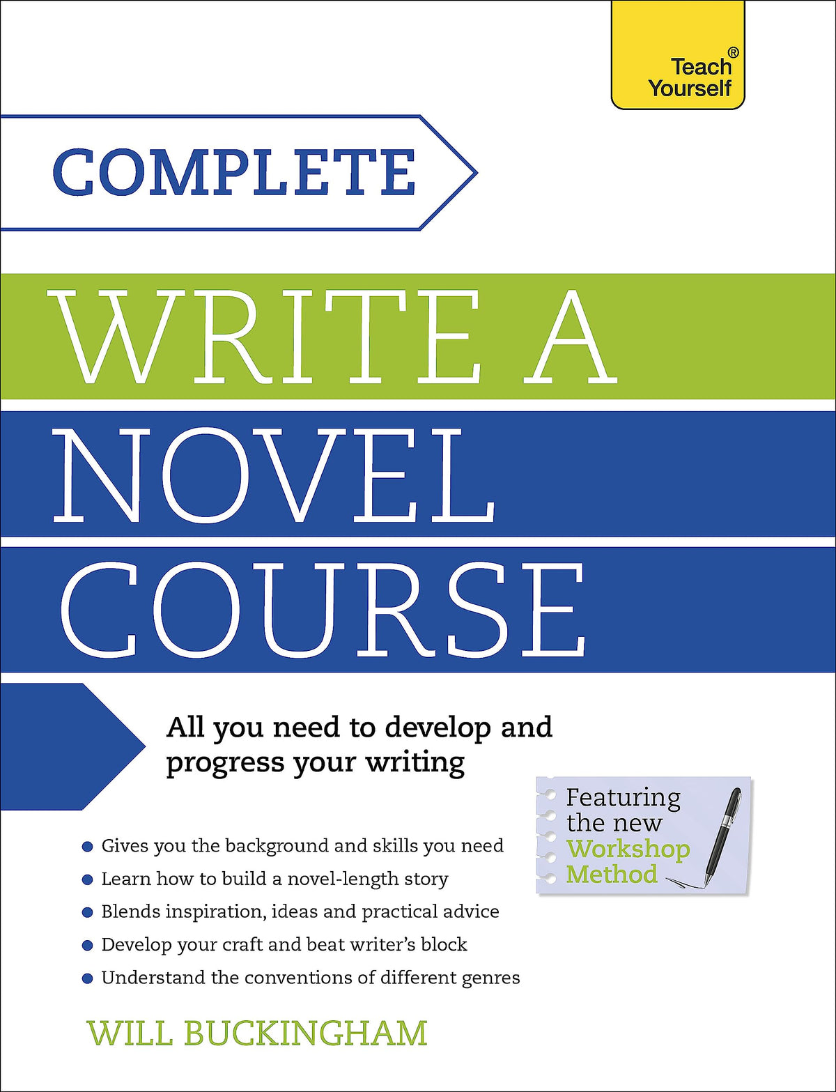 Complete Write a Novel Course (Teach Yourself)
