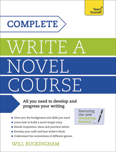 Complete Write a Novel Course (Teach Yourself)