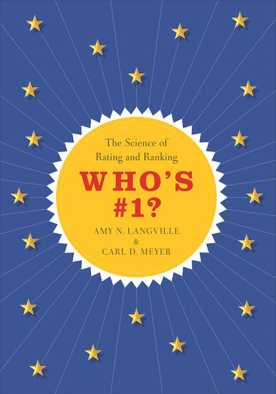 Who's #1?: The Science of Rating and Ranking