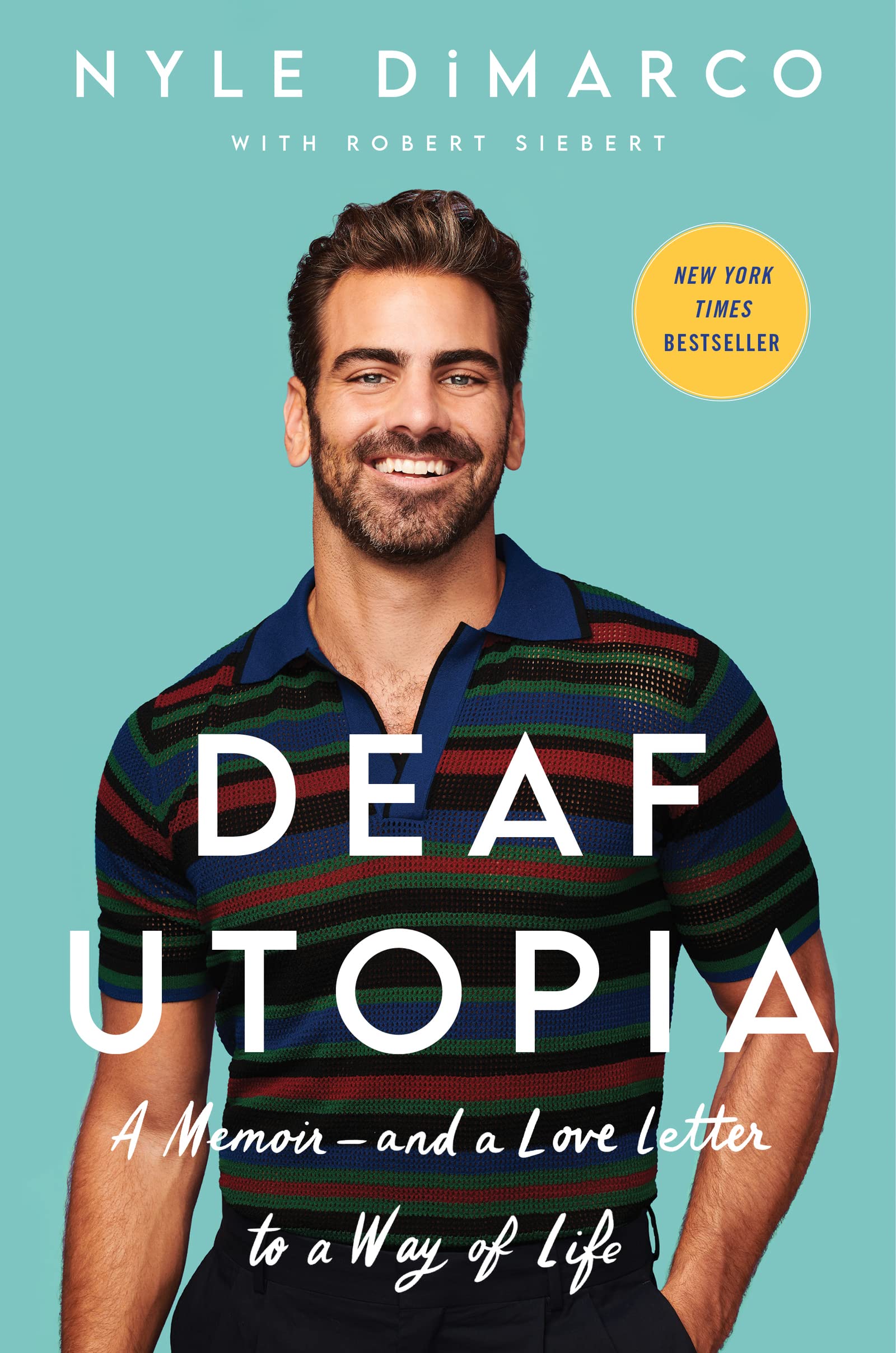 Deaf Utopia: A Memoir-and a Love Letter to a Way of Life
