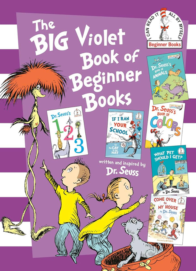 The Big Violet Book of Beginner Books: Dr. Seuss's 123; Dr. Seuss's Book of Colors; Dr. Seuss's Book of Animals; What Pet Should I Get?; If I Ran Your School; Come Over to My House