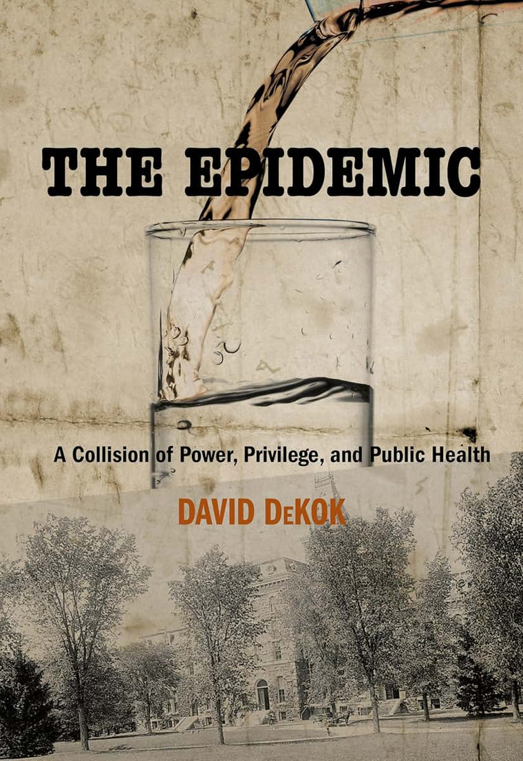 The Epidemic: A Collision Of Power, Privilege, And Public Health