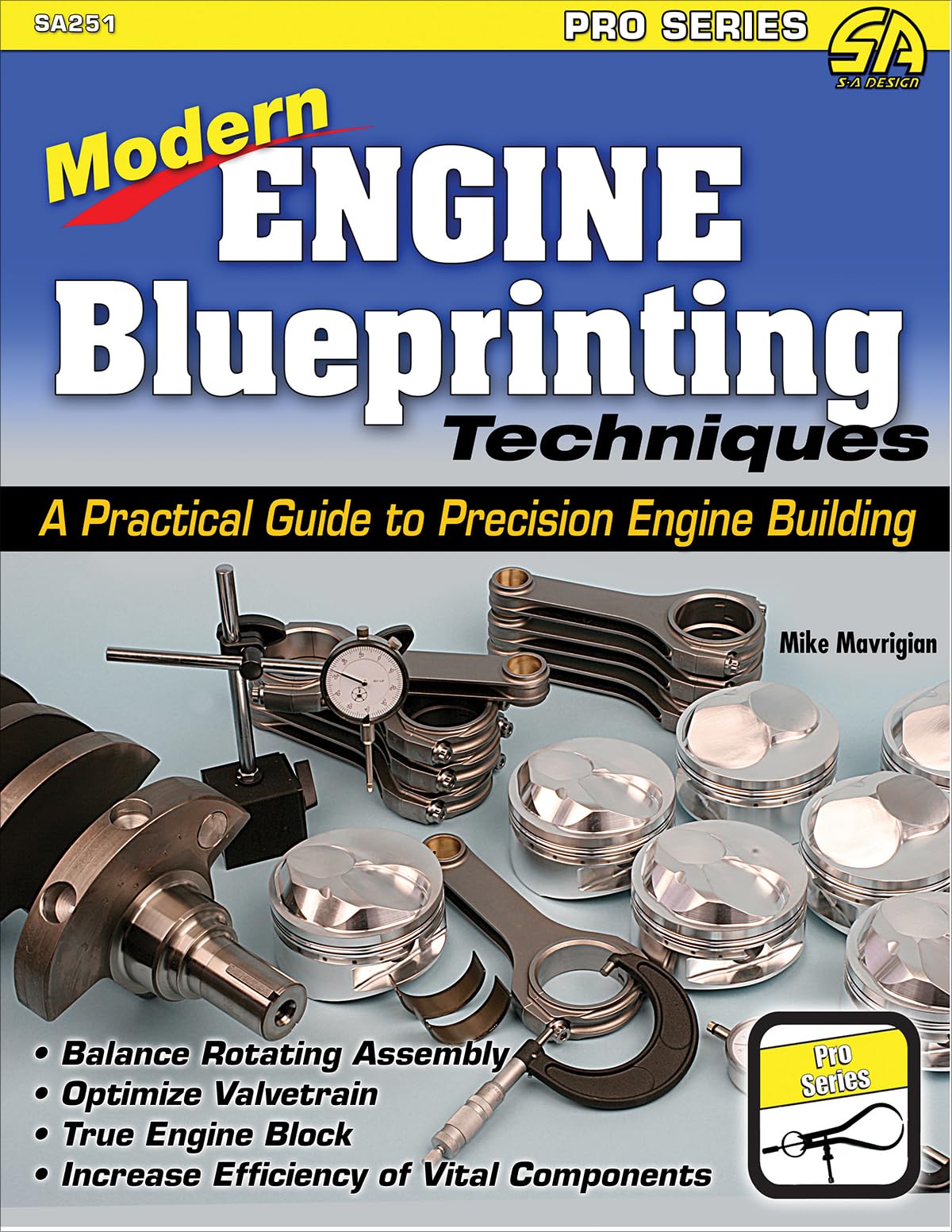 Modern Engine Blueprinting Techniques: A Practical Guide to Precision Engine Building (Pro)