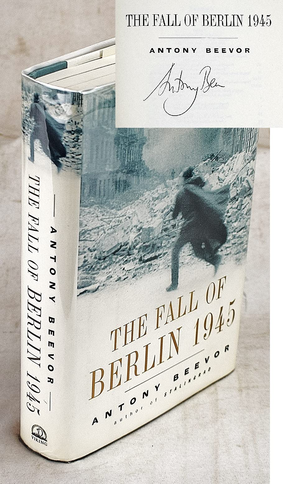 The Fall of Berlin 1945 by Antony Beevor