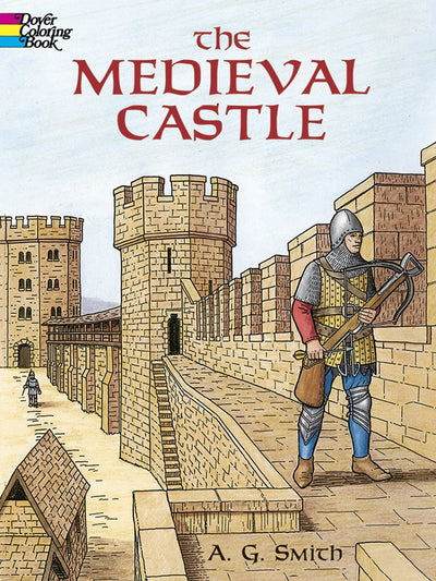 The Medieval Castle (Dover World History Coloring Books)