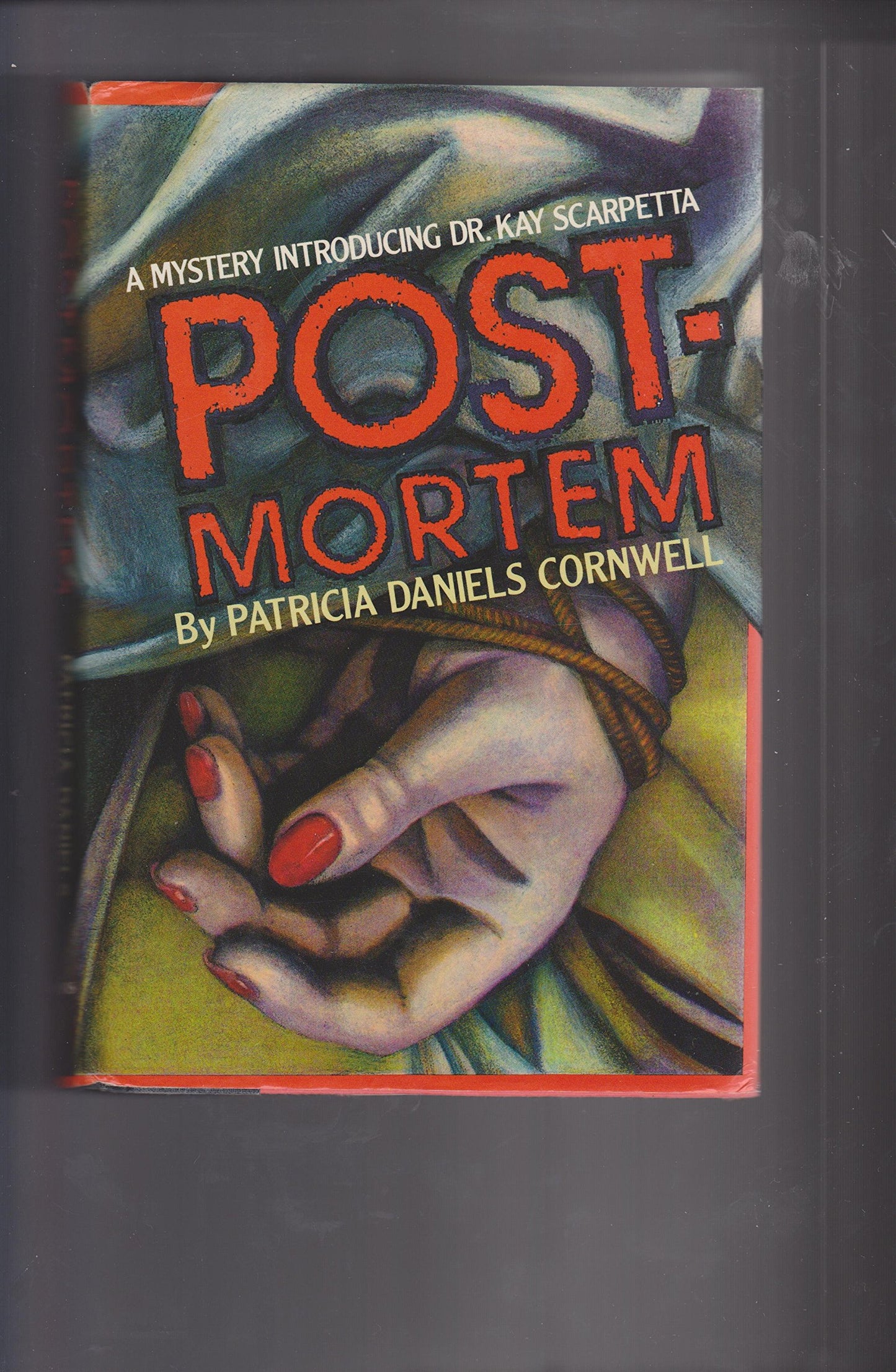 Postmortem: A Mystery Introducing Dr. Kay Scarpetta by Cornw