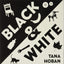 Black & White: A High Contrast Book For Newborns