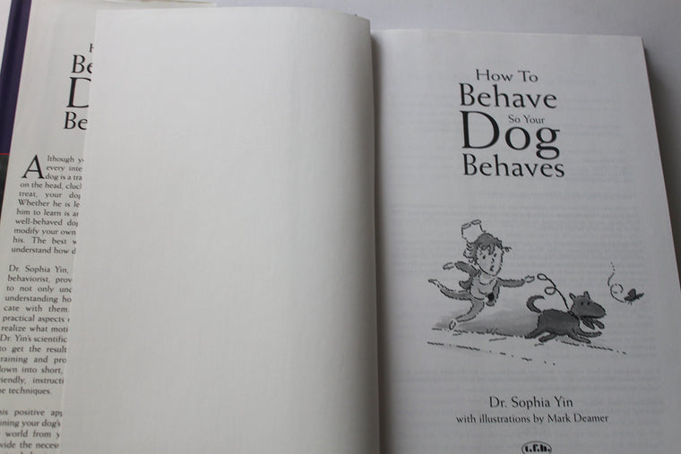 How to Behave So Your Dog Behaves — back cover