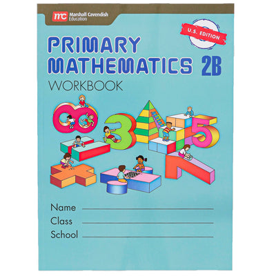Primary Mathematics 2B Workbook U.S. Edition