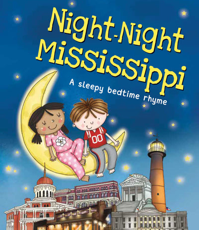 Night-Night Mississippi: A Sweet Goodnight Board Book for Kids and Toddlers