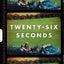 Twenty-Six Seconds: A Personal History of the Zapruder Film