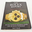 The Rolex Report: An Unauthorized Reference Book For The Rolex Enthusiast