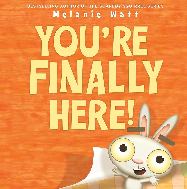 You're Finally Here! (You?re Finally Here!, 1)