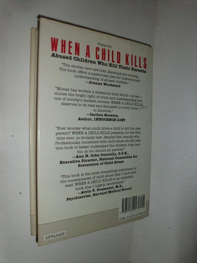 When a Child Kills: Abused Children Who Kill Their Parents