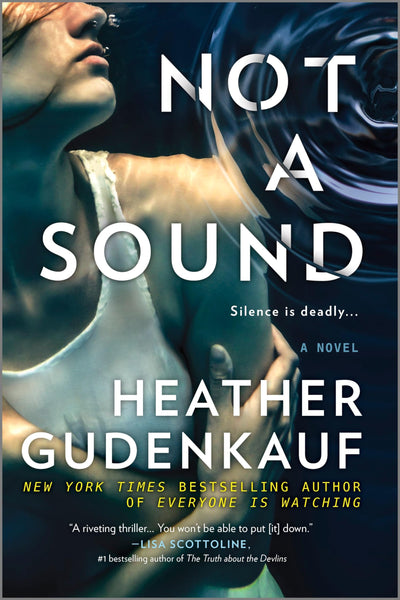 Not a Sound: A Thriller