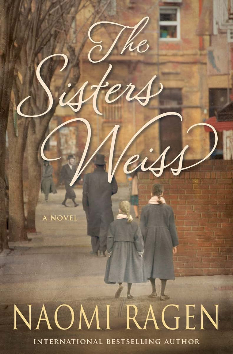The Sisters Weiss: A Novel