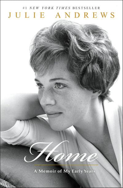 Home: A Memoir of My Early Years by Andrews, Julie