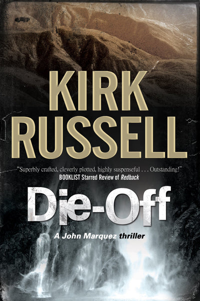 Die Off (A John Marquez Mystery, 5)