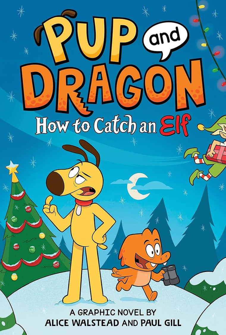 How to Catch Graphic Novels: How to Catch an Elf: A Christmas Comic Adventure for Young Readers