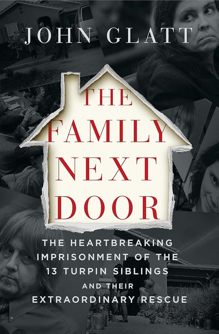 The Family Next Door: The Heartbreaking Imprisonment