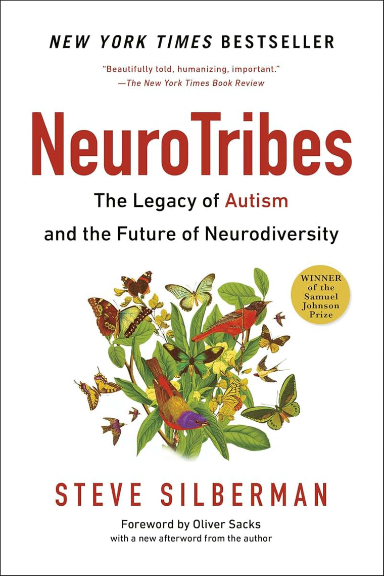 Neurotribes: The Legacy of Autism and the Future of Neurodiv