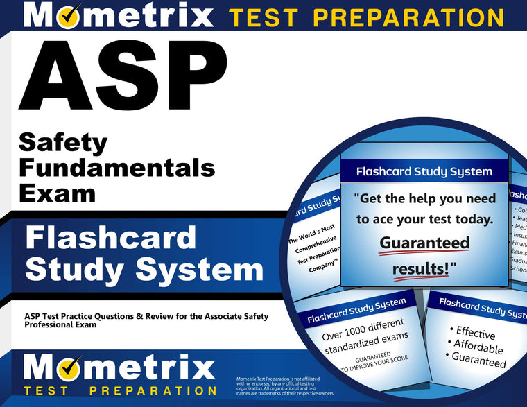 ASP Safety Fundamentals Exam Flashcard Study System: ASP Test Practice Questions & Review for the Associate Safety Professional Exam (Cards)