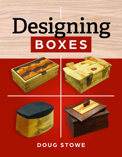 Designing Boxes: The Master Box Maker's Essential Guide to Thoughtful Design