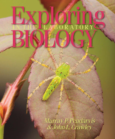 Exploring Biology in the Laboratory
