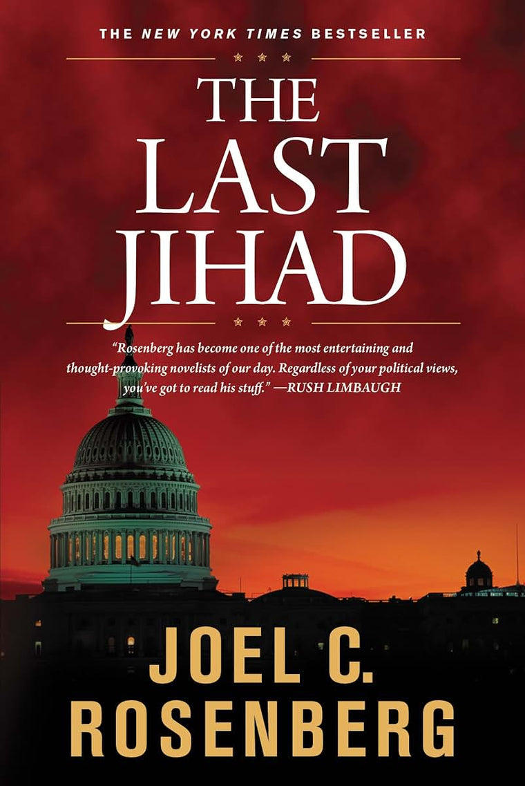The Last Jihad: A Jon Bennett Series Political and Military Action Thriller (Book 1)