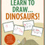 Learn To Draw Dinosaurs! (Easy Step-by-Step Drawing Guide) (Young Artist Series)