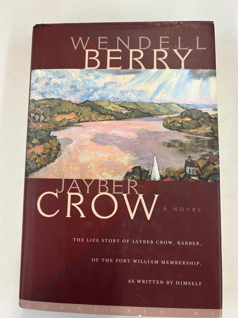 Jayber Crow: A Novel