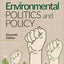Environmental Politics and Policy