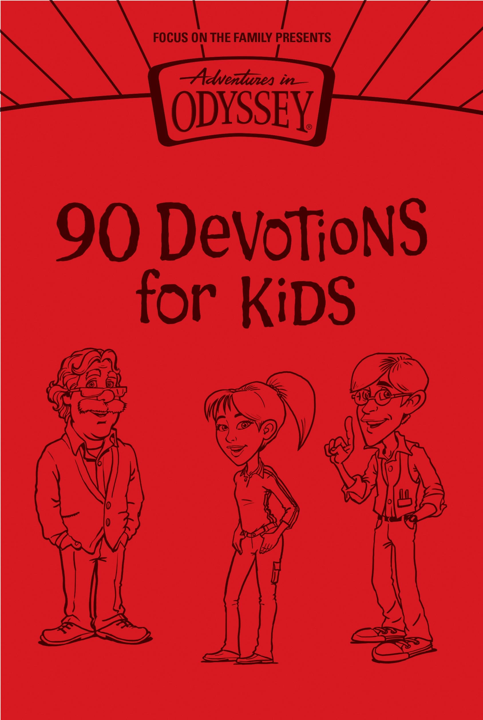 90 Devotions for Kids (Adventures in Odyssey Books)