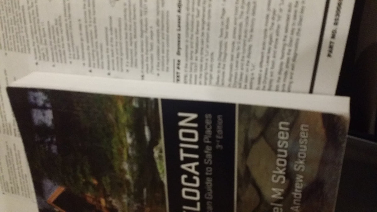 Strategic Relocation: North American Guide to Safe Places, 3rd Edition
