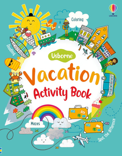 Vacation Activity Book: An Exciting Adventure Activity Book for Kids Full of Puzzles, Word Games, and Creative Challenges on Vacation