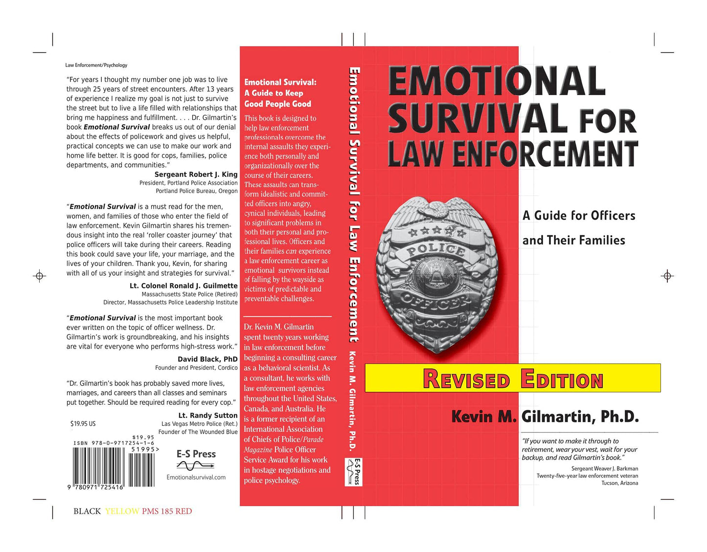 Emotional Survival for Law Enforcement: A Guide for Officers and Their Families Revised Edition 2021