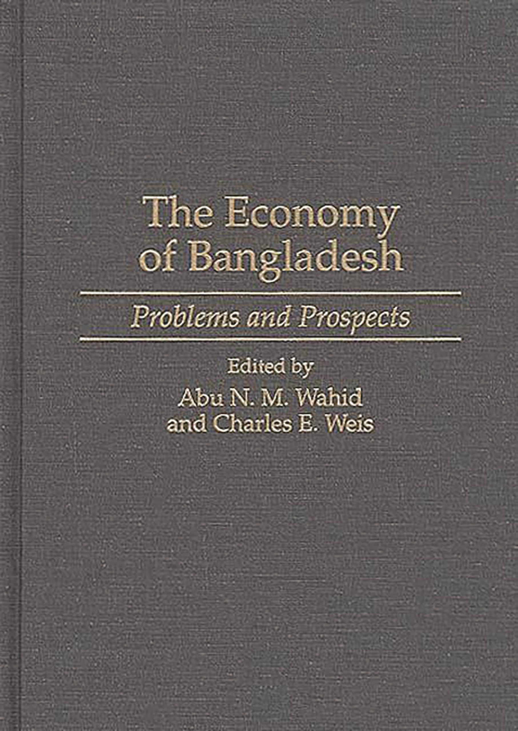 The Economy of Bangladesh: Problems and Prospects