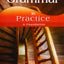 Grammar in Practice: A Foundation