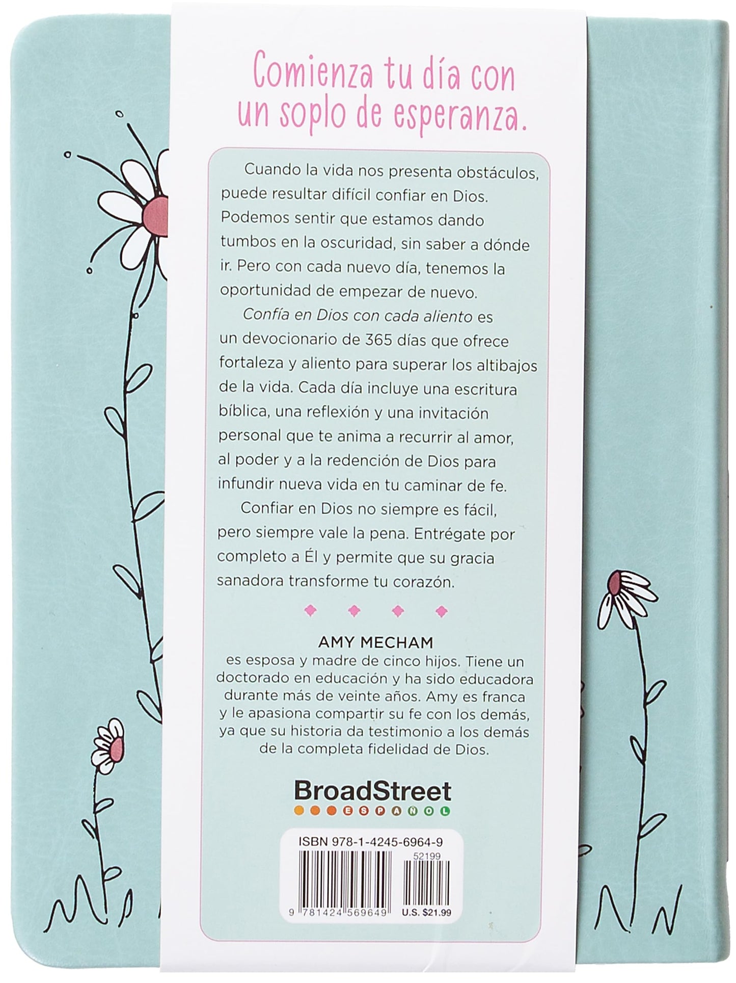 Confía en Dios con cada aliento: 365 devociones diarias para mujeres - Encuentra esperanza en los altibajos de la vida (Spanish Edition)