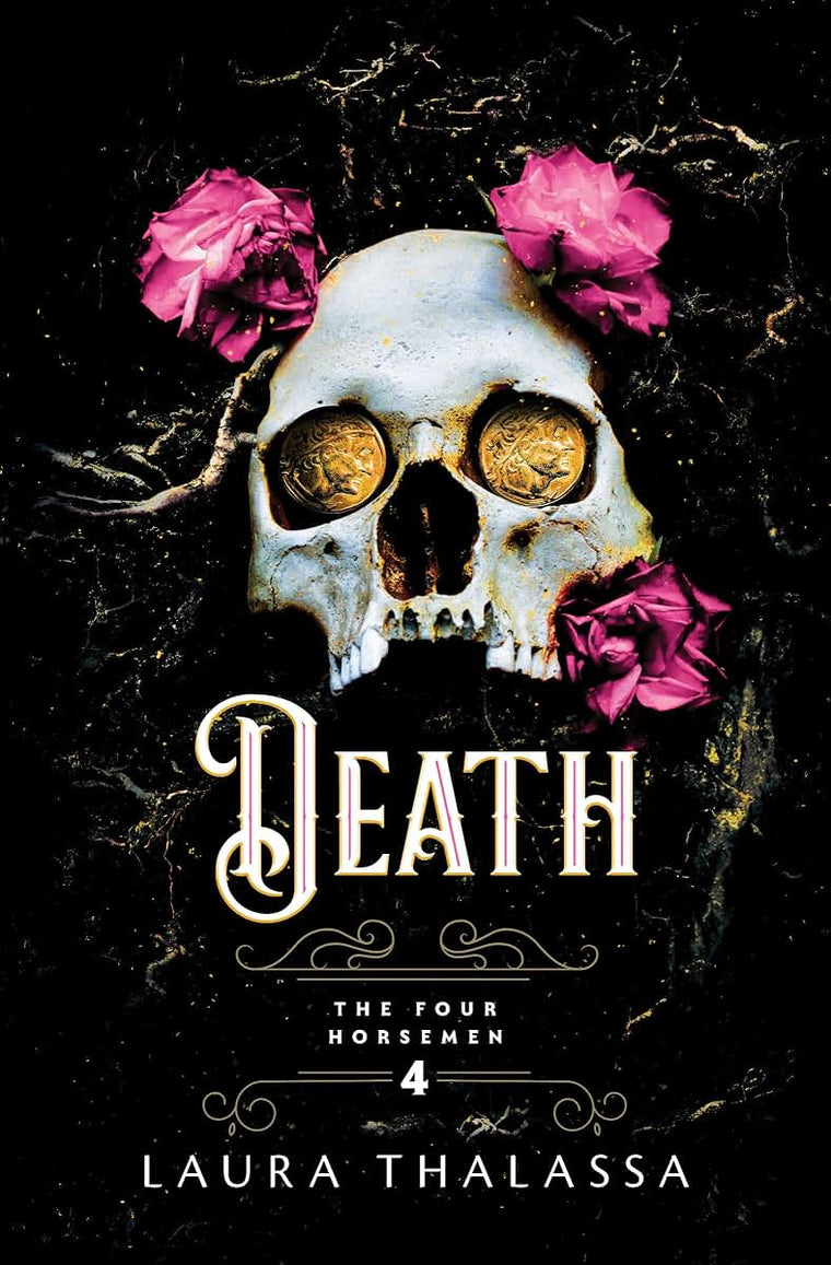 Death: A Dark Romantasy of Apocalypse and Redemption (The Four Horsemen, 4)