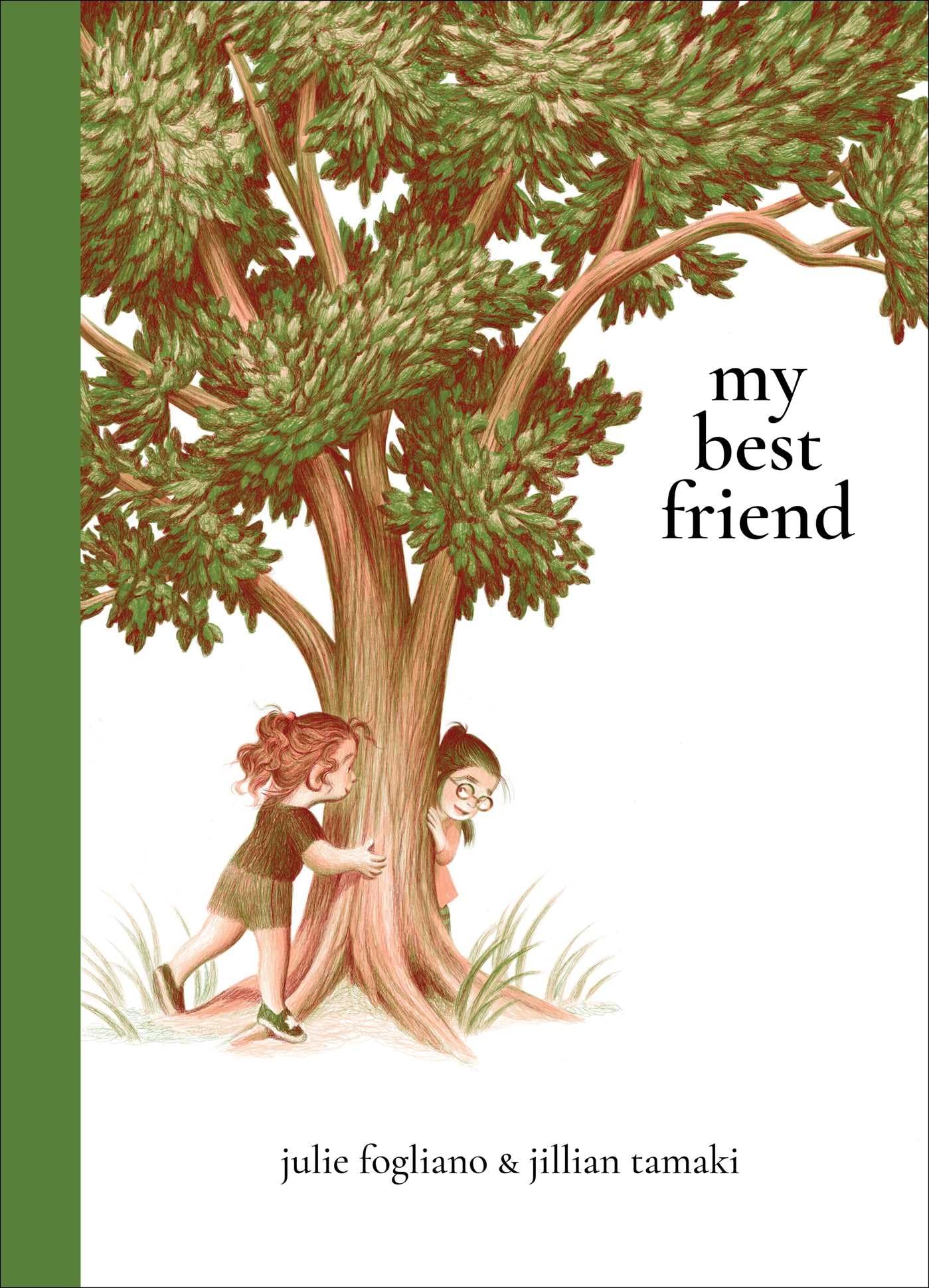 My Best Friend by Julie Fogliano (Picture Book)