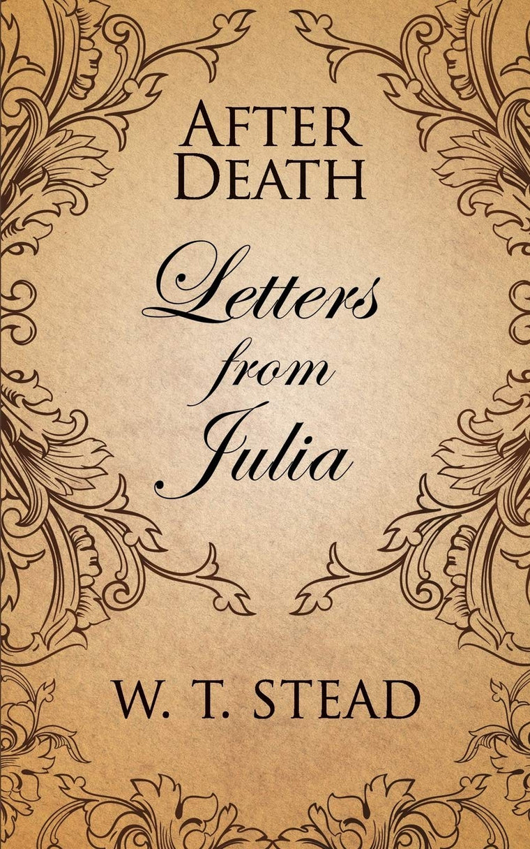 After Death: Letters from Julia