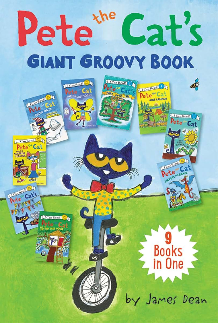 Pete the Cat's Giant Groovy Book: A Story Collection of Adventures for Children (Ages 4-8) (My First I Can Read)