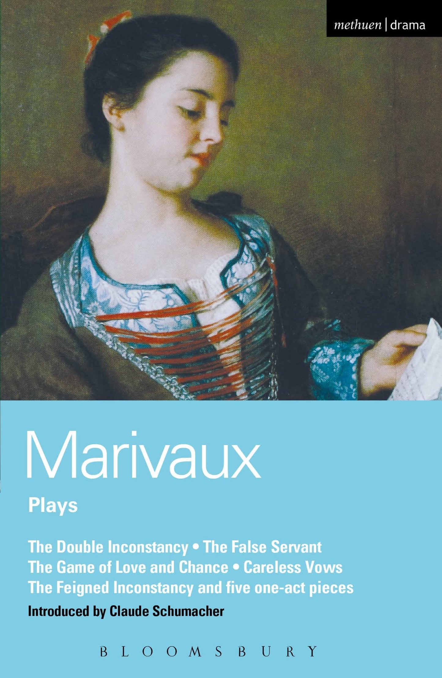 Marivaux Plays: Double Inconstancy;False Servant;Game of Love & Chance;Careless Vows;Feigned Inconstancy;1-act plays (World Classics)