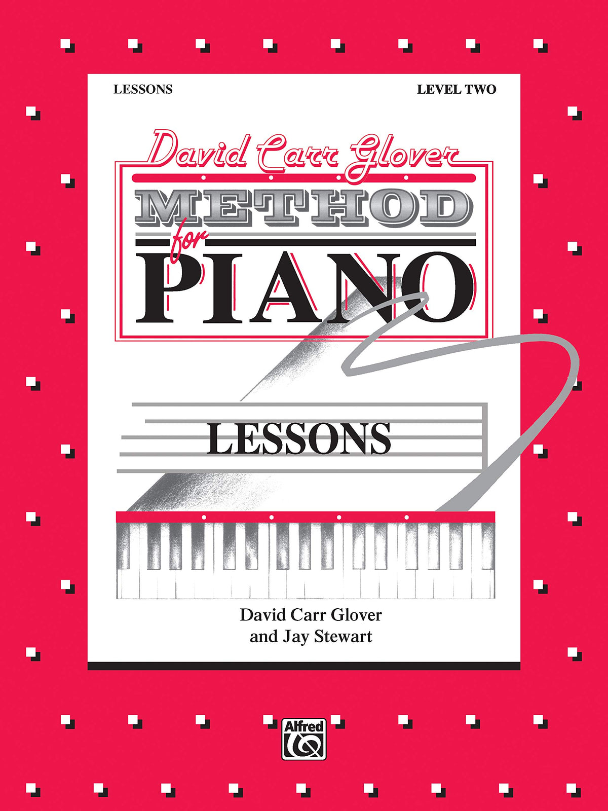 David Carr Glover Method for Piano Lessons: Level 2