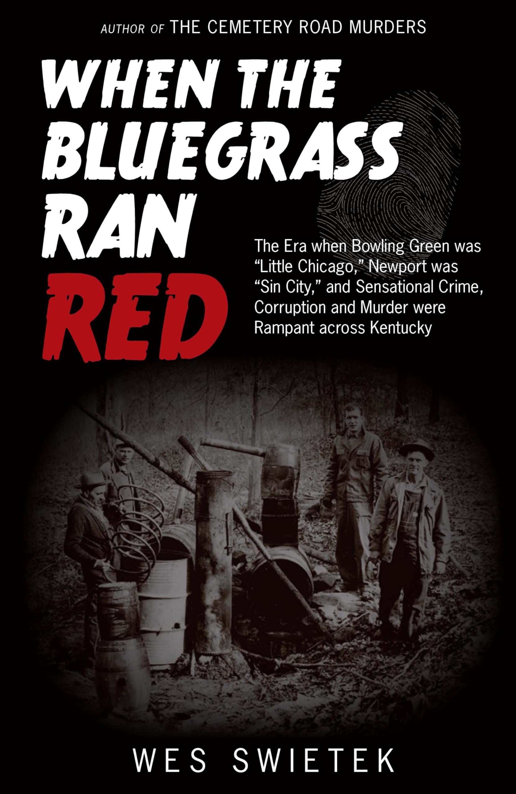 When the Bluegrass Ran Red