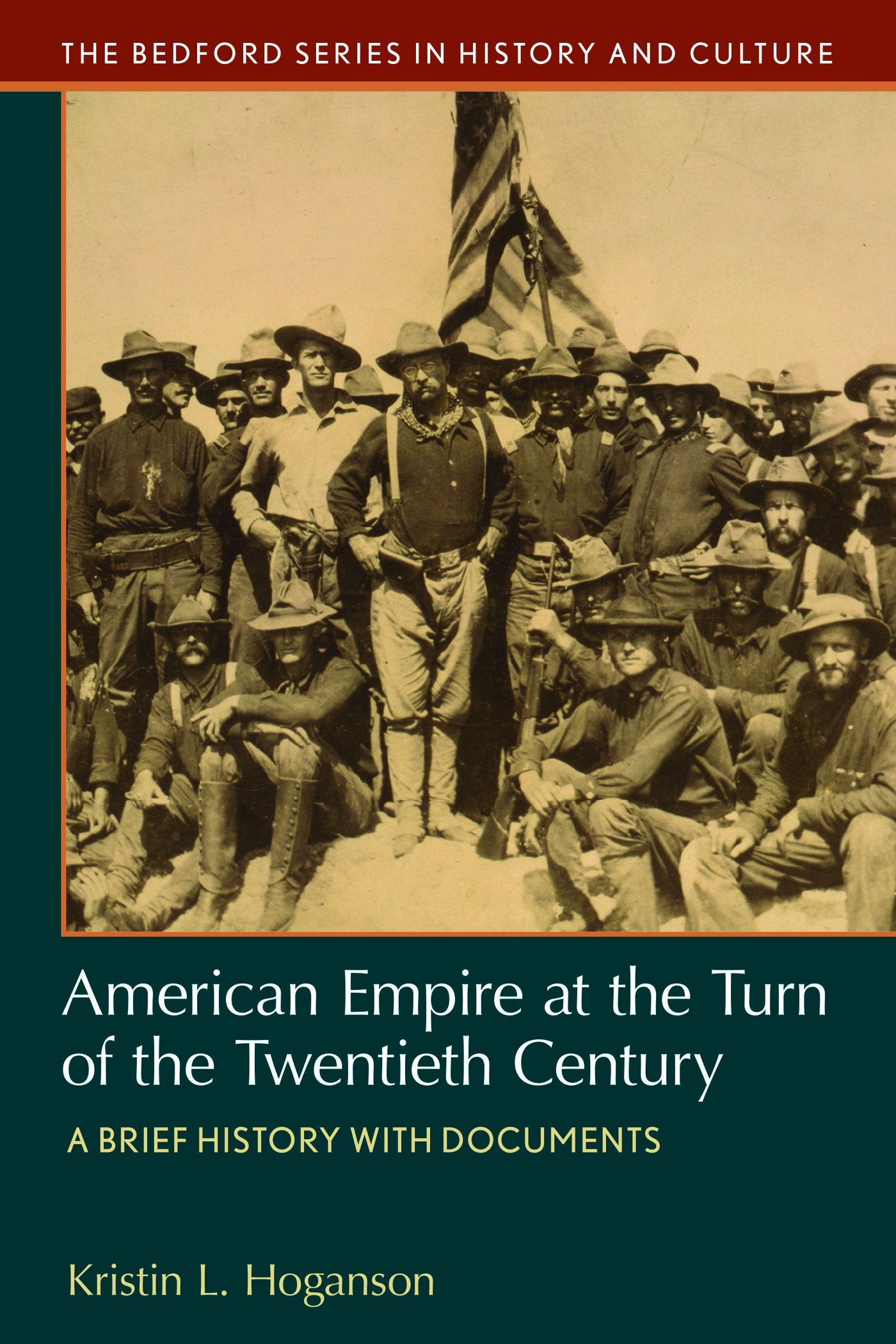 American Empire at the Turn of the Twentieth Century: A Brief History with Documents (Bedford Series in History and Culture)